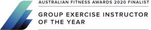australian fitness awards 2020 finalist. group exercise instructor of the year.